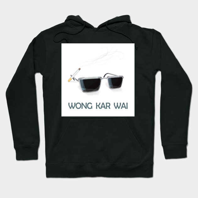 Wong Kar Wai Sunglasses and Cigarettes Hoodie by Youre-So-Punny